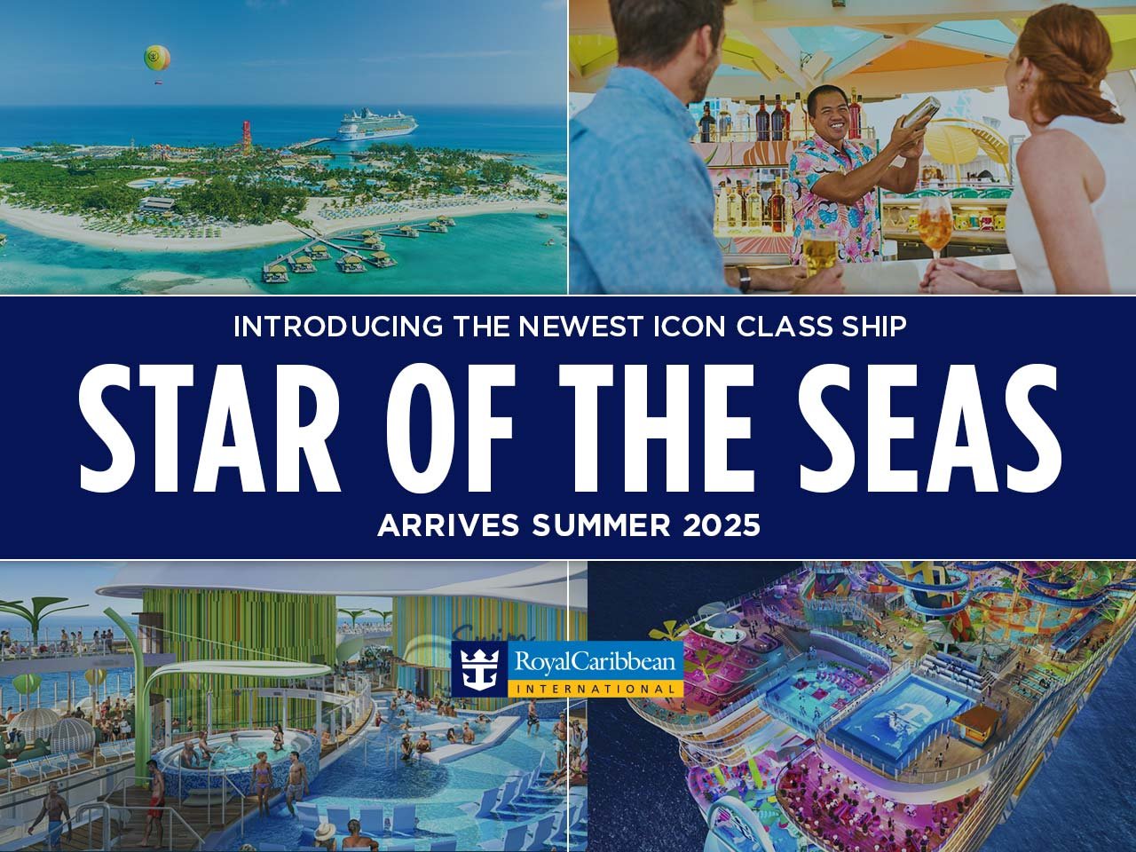 What is the Newest Royal Caribbean Ship Star of the Seas?