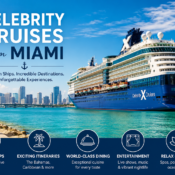 Celebrity Cruises from Miami: Everything You Need to Know