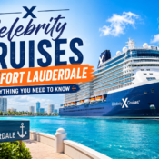 Celebrity Cruises from Fort Lauderdale: Everything You Need to Know