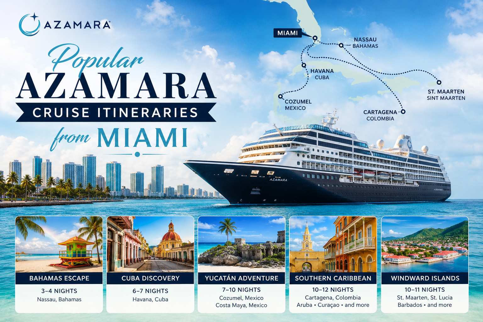 Popular Azamara Cruise Itineraries from Miami