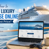 How to Book Luxury Cruise Online at Best Price?