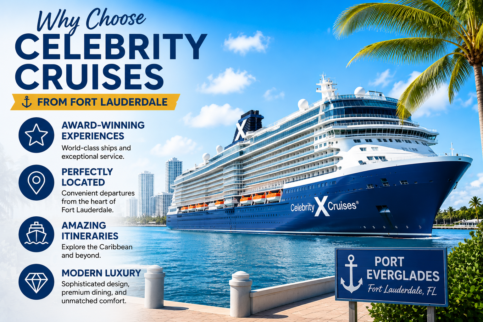Why Choose Celebrity Cruises from Fort Lauderdale